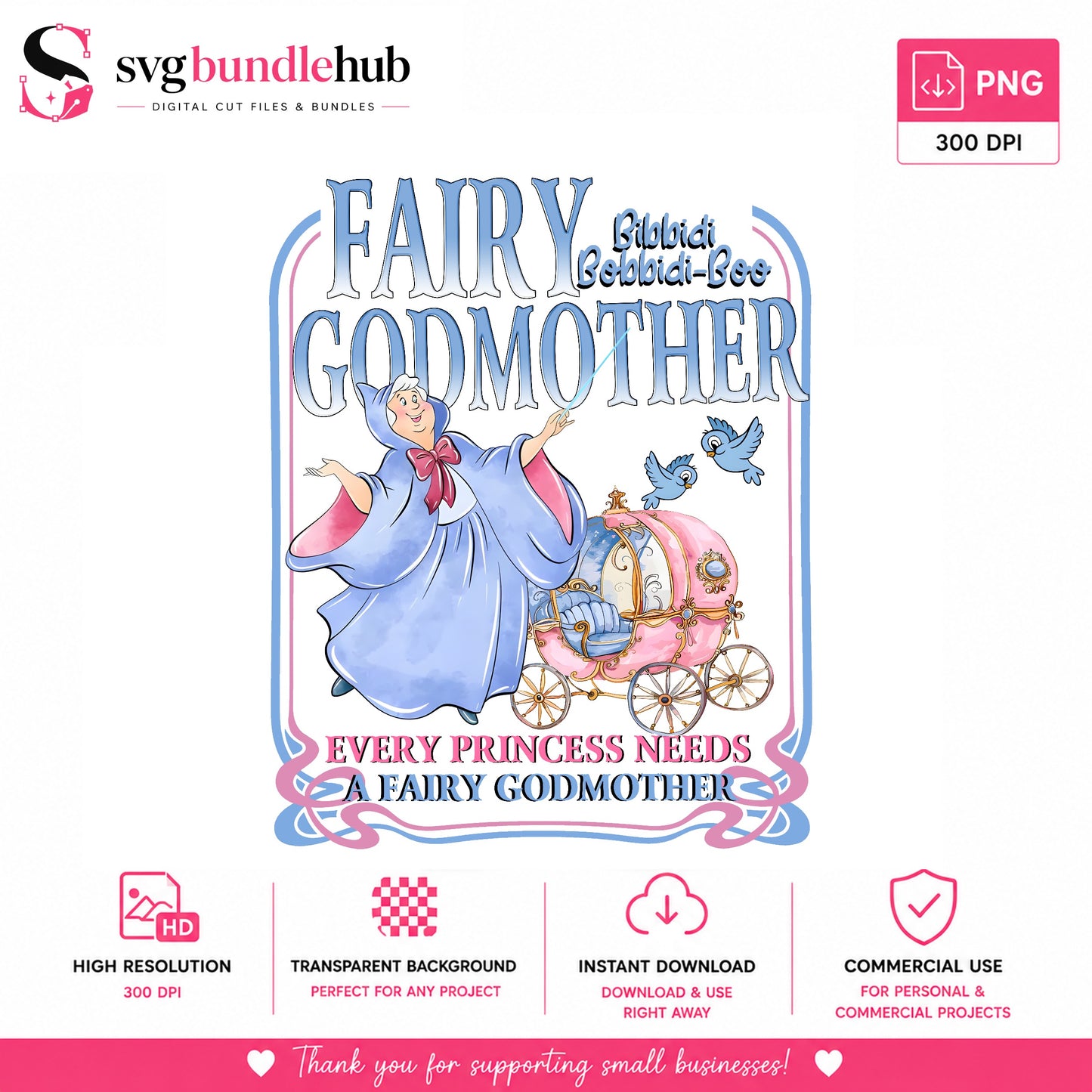 Fairy Godmother Cinderella PNG, Disney Princess PNG, Bibbidi Bobbidi Boo PNG