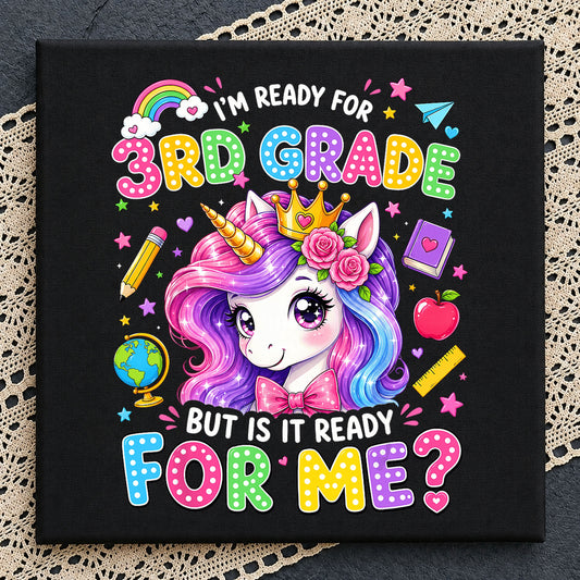 Unicorn Ready For 3rd Grade PNG, Back To School PNG, Girls School PNG