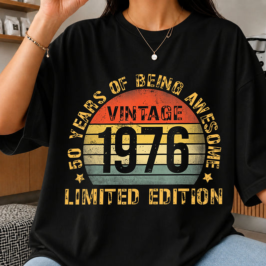 50 Years Of Being Awesome Vintage 1976 Limited Edition PNG