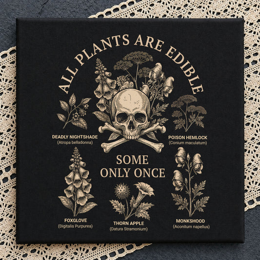 All Plants Are Edible Skull PNG, Dark Botanical PNG, Wildflower PNG