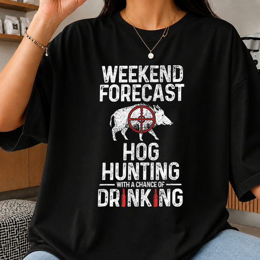 Weekend Forecast Hog Hunting With A Chance Of Drinking PNG
