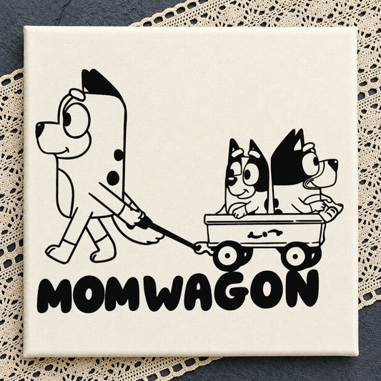 Bluey Mom Wagon Kids SVG, Funny Momwagon Cricut Clipart