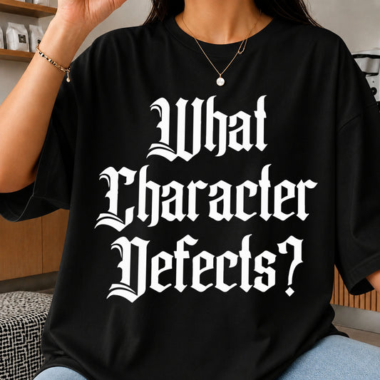 What Character Defects SVG, Funny Gothic Quote Cricut File