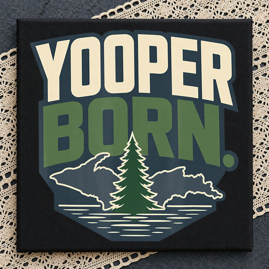 Yooper Born Michigan Upper Peninsula Clipart, Pine Tree Lake Badge