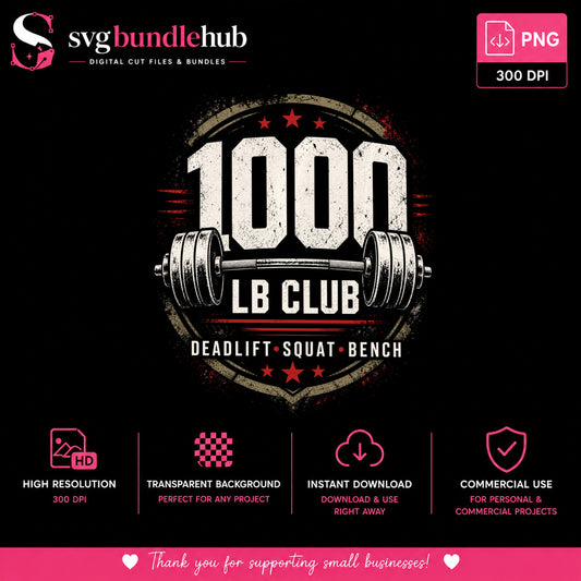 1000 Lb Club PNG, Powerlifting Gym Shirt PNG, Deadlift Squat Bench PNG