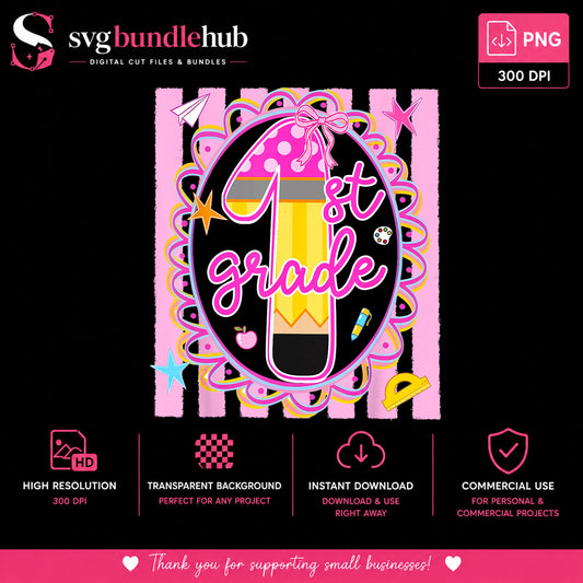 1st Grade PNG Sublimation, Back To School PNG, First Grade PNG