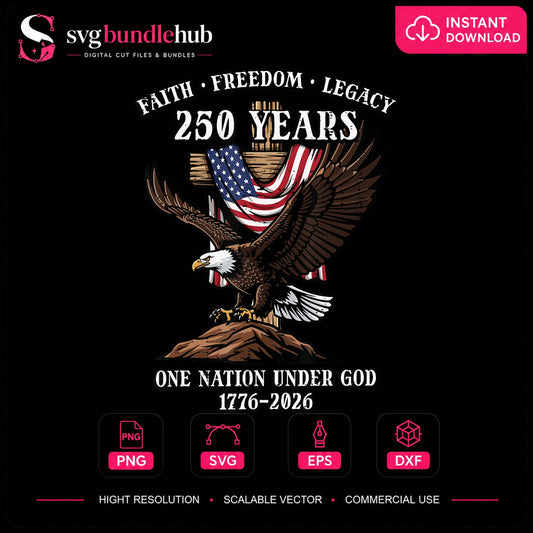250 Years One Nation Under God Eagle American Flag PNG
