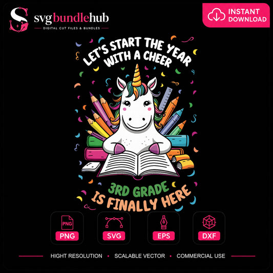3rd Grade Is Finally Here Unicorn School Design PNG