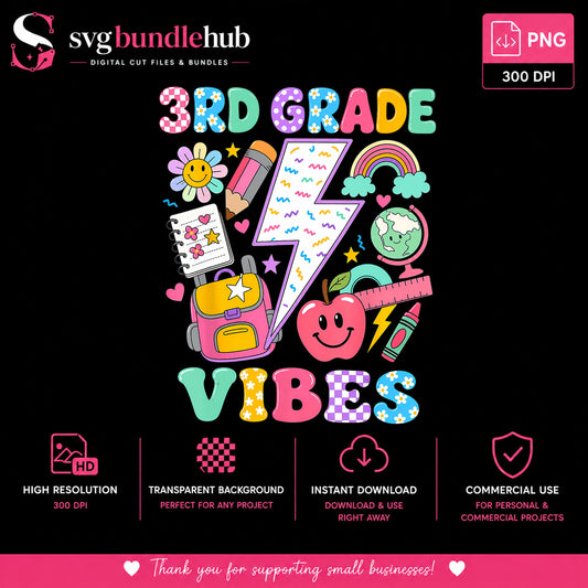 3rd Grade Vibes PNG, Back To School PNG, Teacher PNG