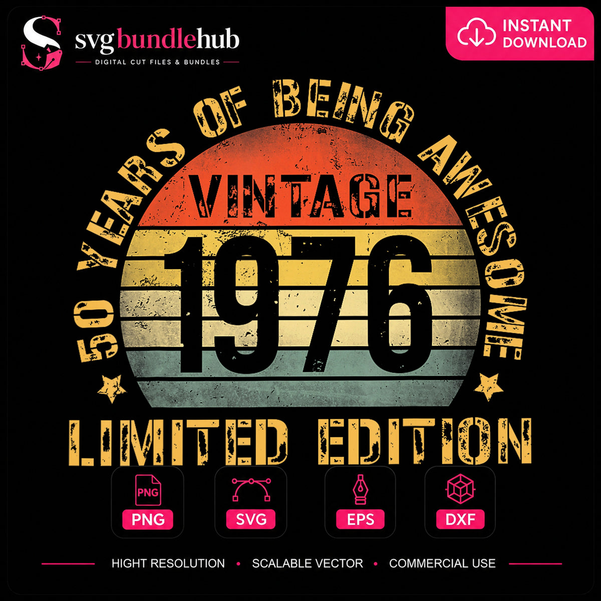 50 Years Of Being Awesome Vintage 1976 Limited Edition PNG