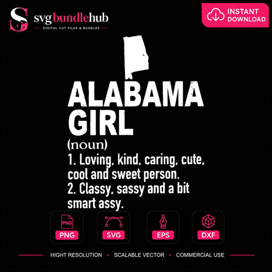 Alabama Girl Definition SVG, Funny State Pride Cricut File