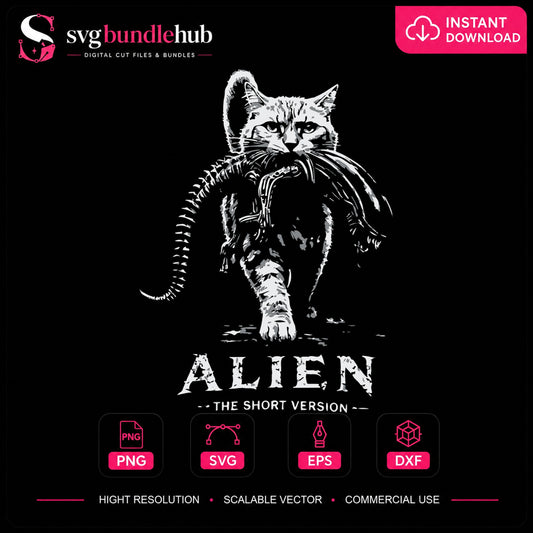 Alien The Short Version Cat SVG, Funny Horror Clipart