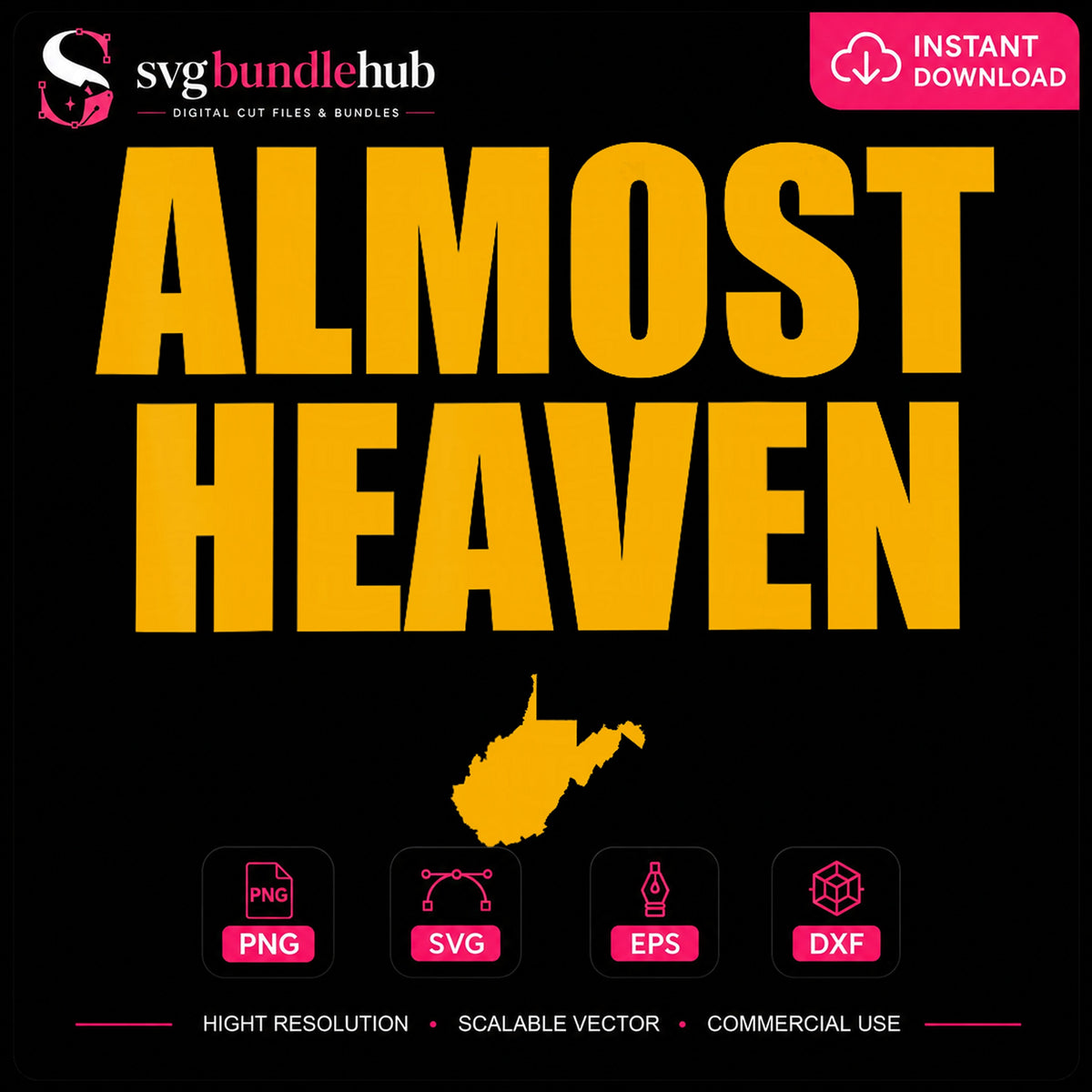 Almost Heaven West Virginia State Map Gold Bold PNG