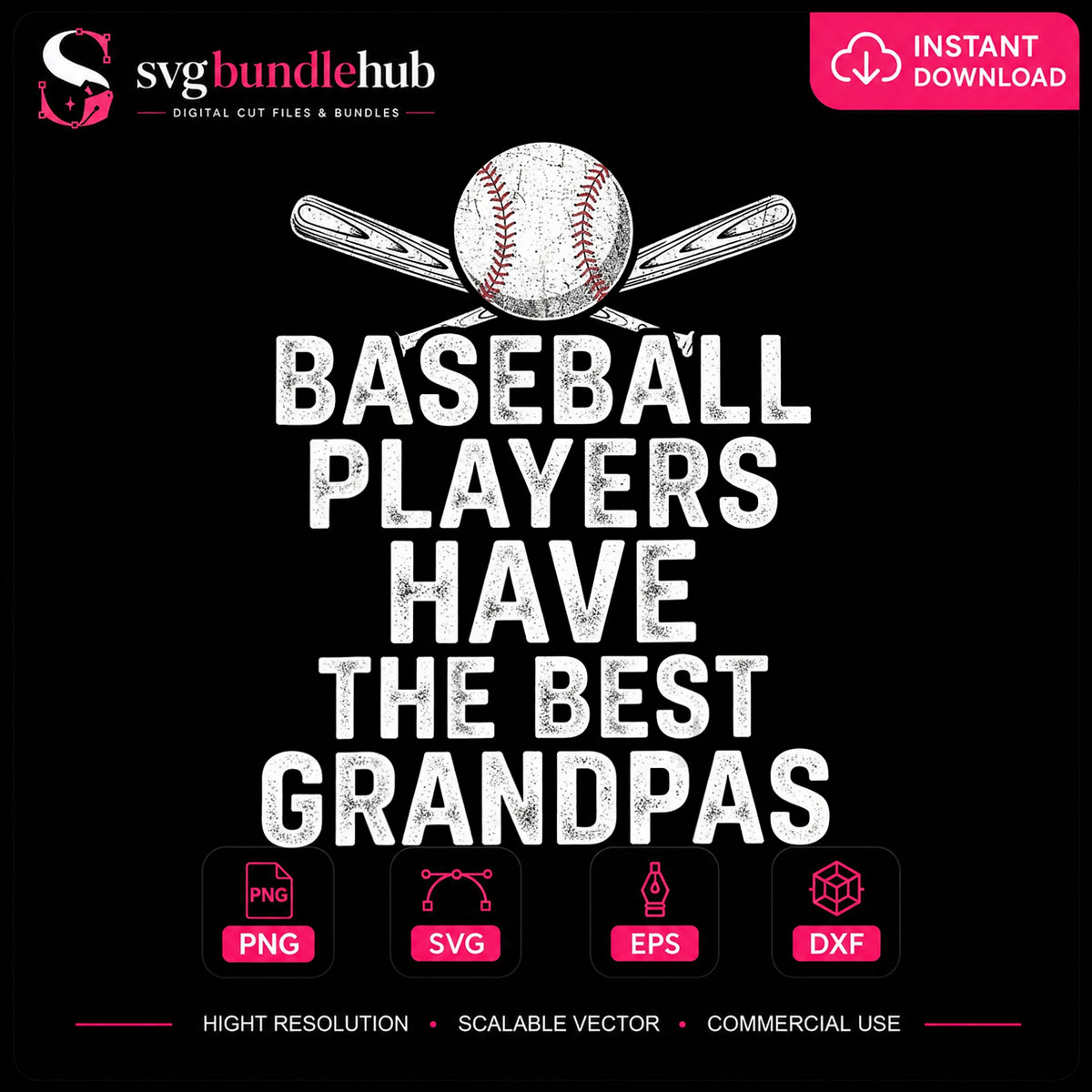 Baseball Players Have The Best Grandpas Distressed PNG