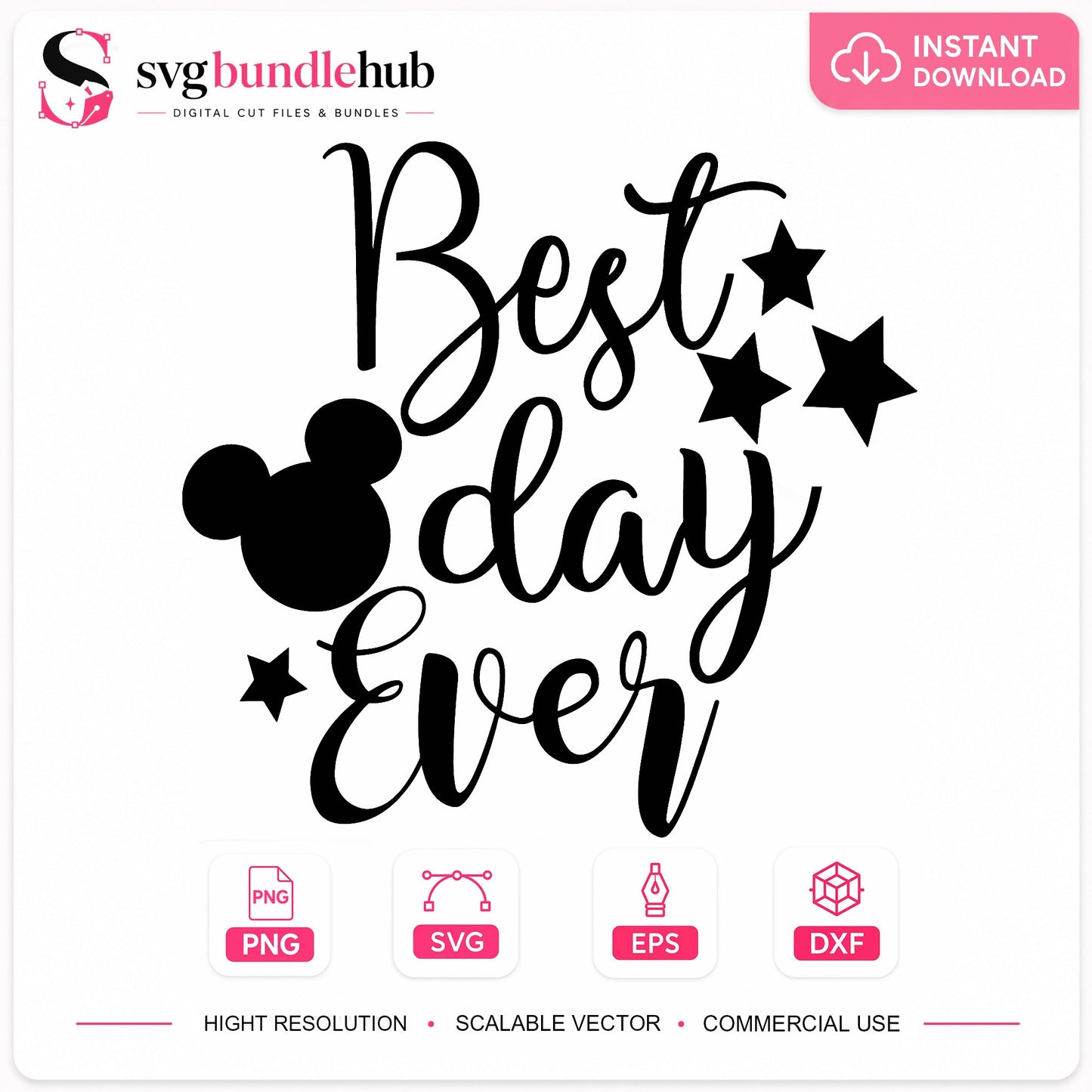 Best Day Ever Mickey SVG, Disney Trip SVG, Mickey Mouse PNG