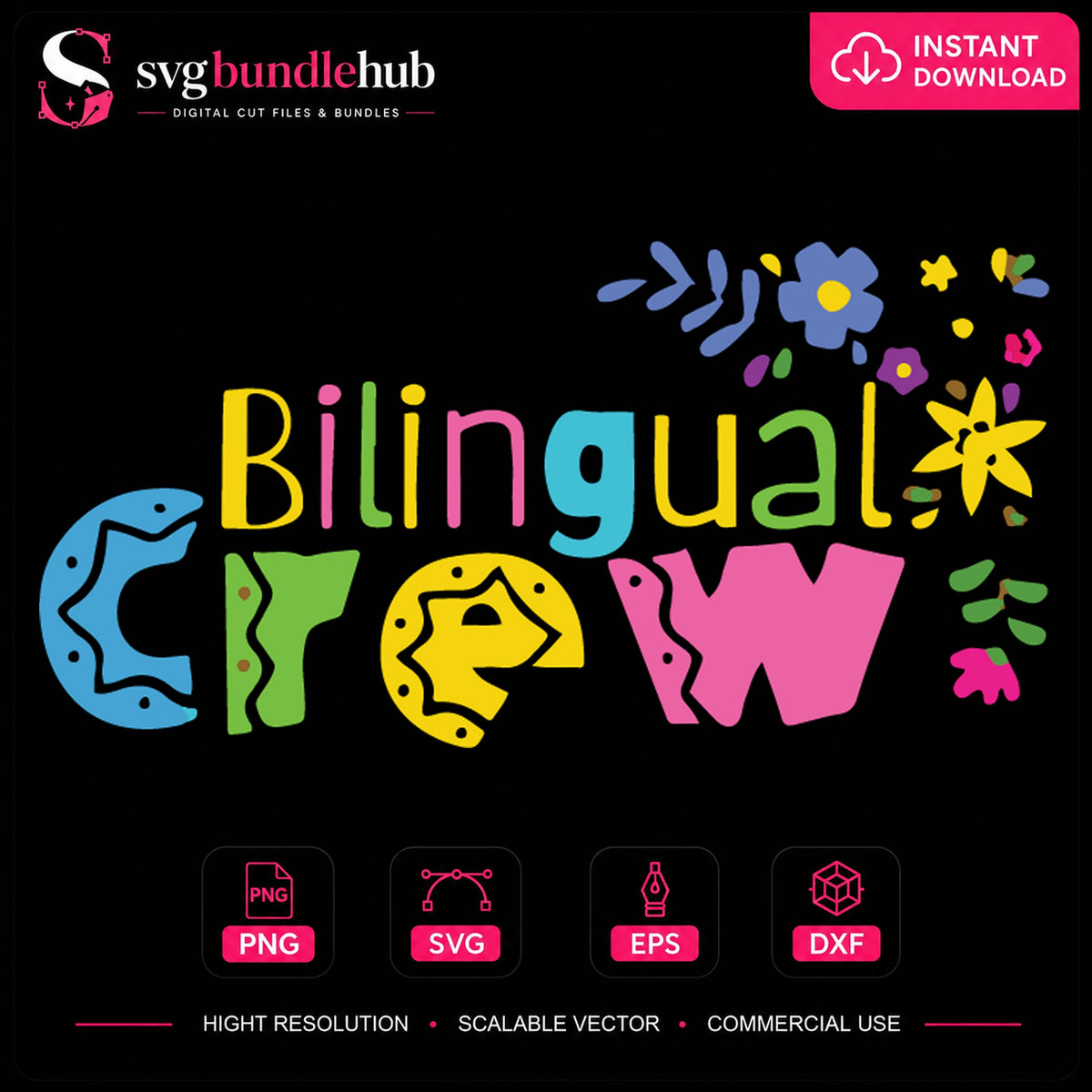 Bilingual Crew SVG, Colorful Floral Teacher Cricut Clipart