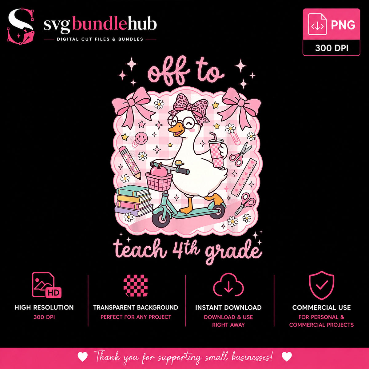 Cute Duck 4th Grade Teacher PNG, Off To Teach School, Teacher Gift PNG