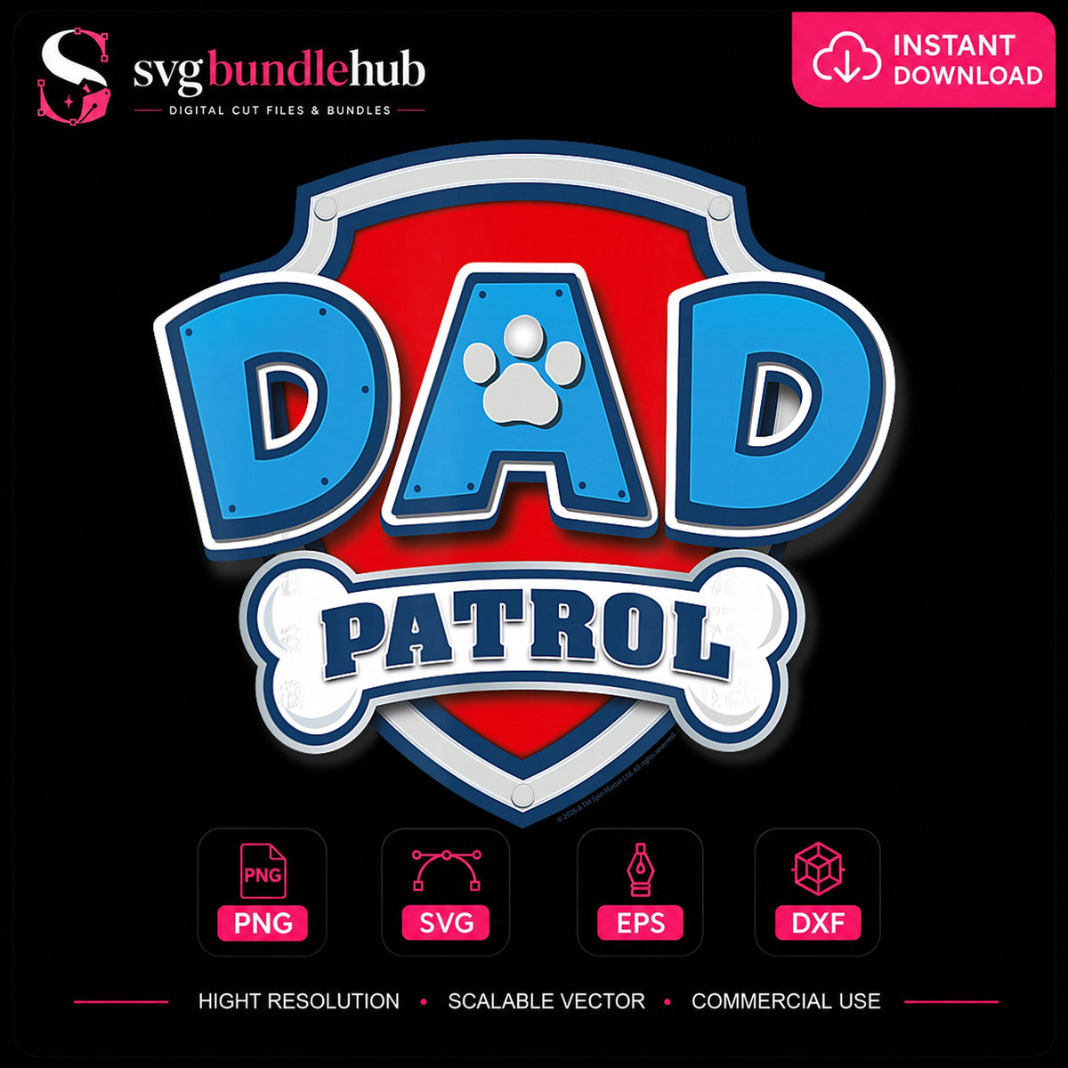Dad Patrol Paw Patrol Shield Logo Father's Day PNG