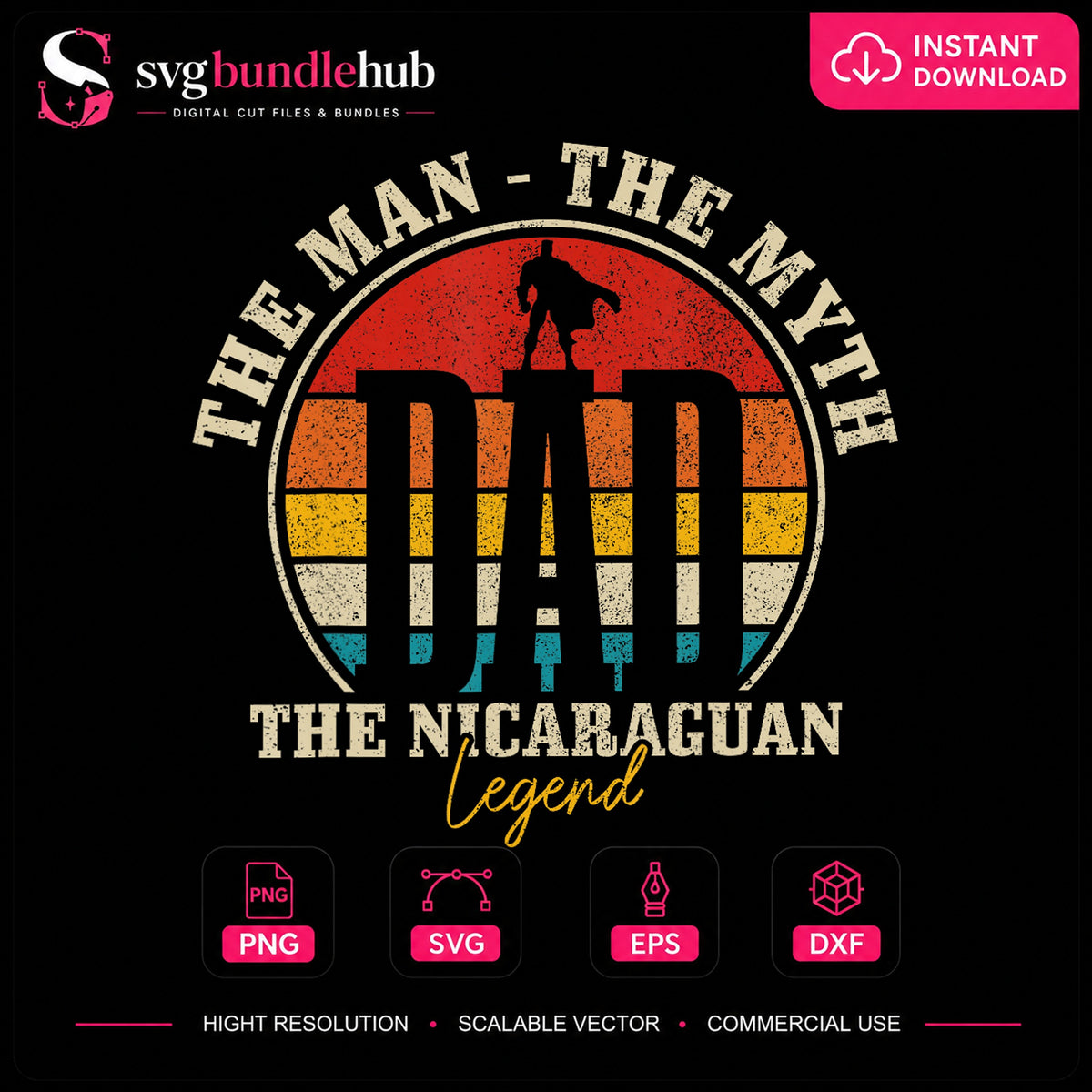 Dad The Man The Myth The Nicaraguan Legend Retro PNG