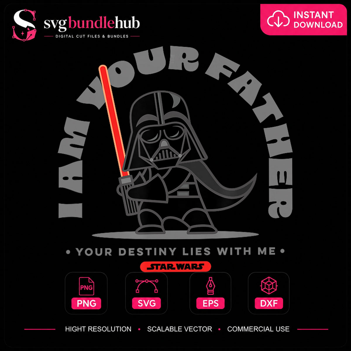 Darth Vader I Am Your Father Your Destiny Star Wars PNG