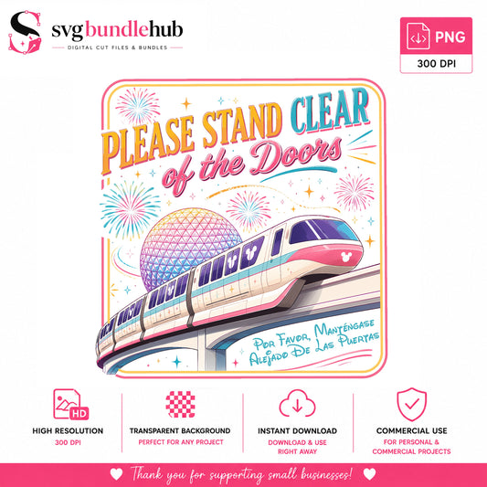 Disney Monorail Please Stand Clear PNG, Epcot PNG, Disney Trip PNG