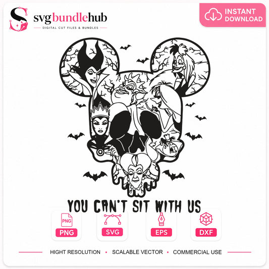 Disney Villains You Can't Sit With Us Halloween SVG