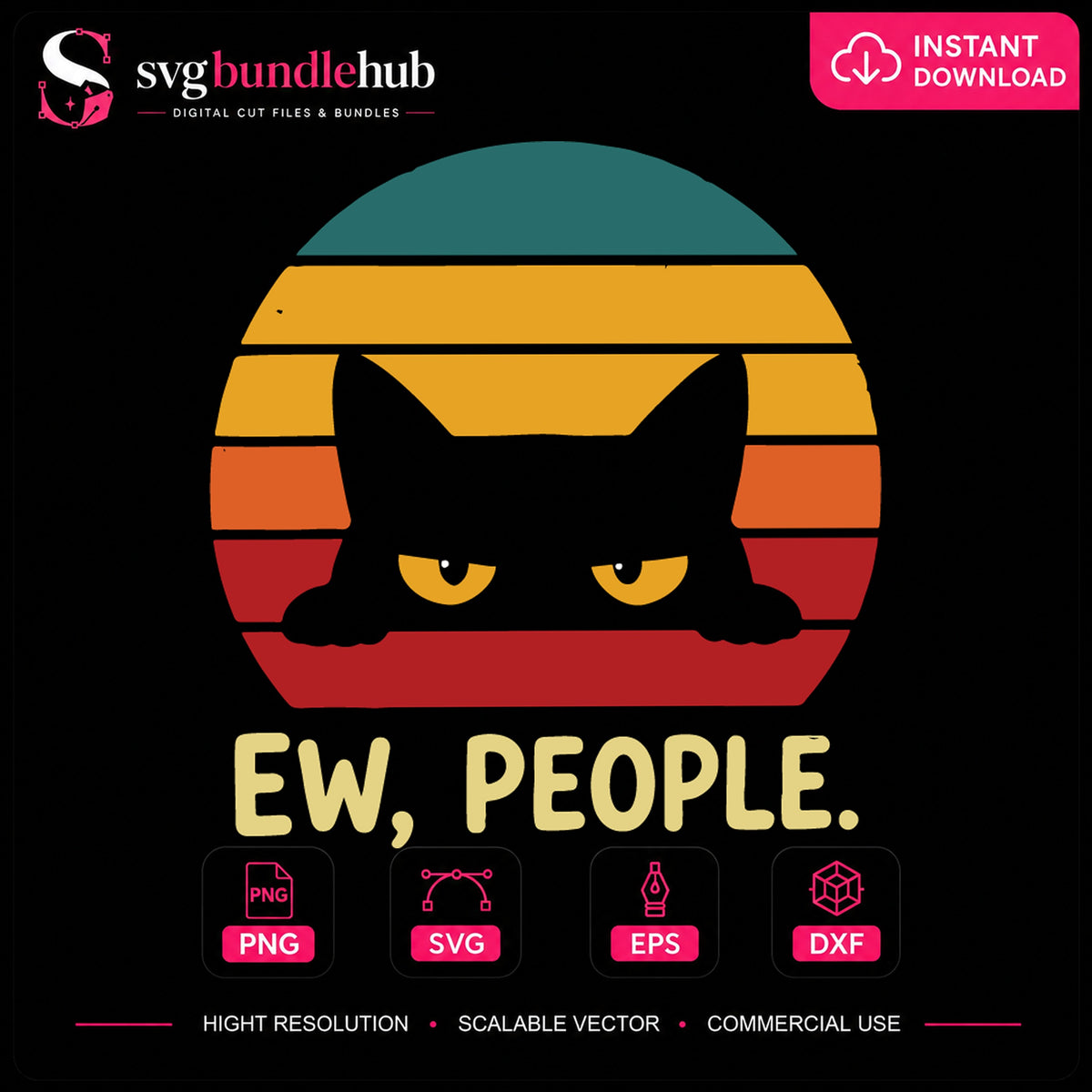 Ew People Grumpy Black Cat Retro Sunset Clipart SVG