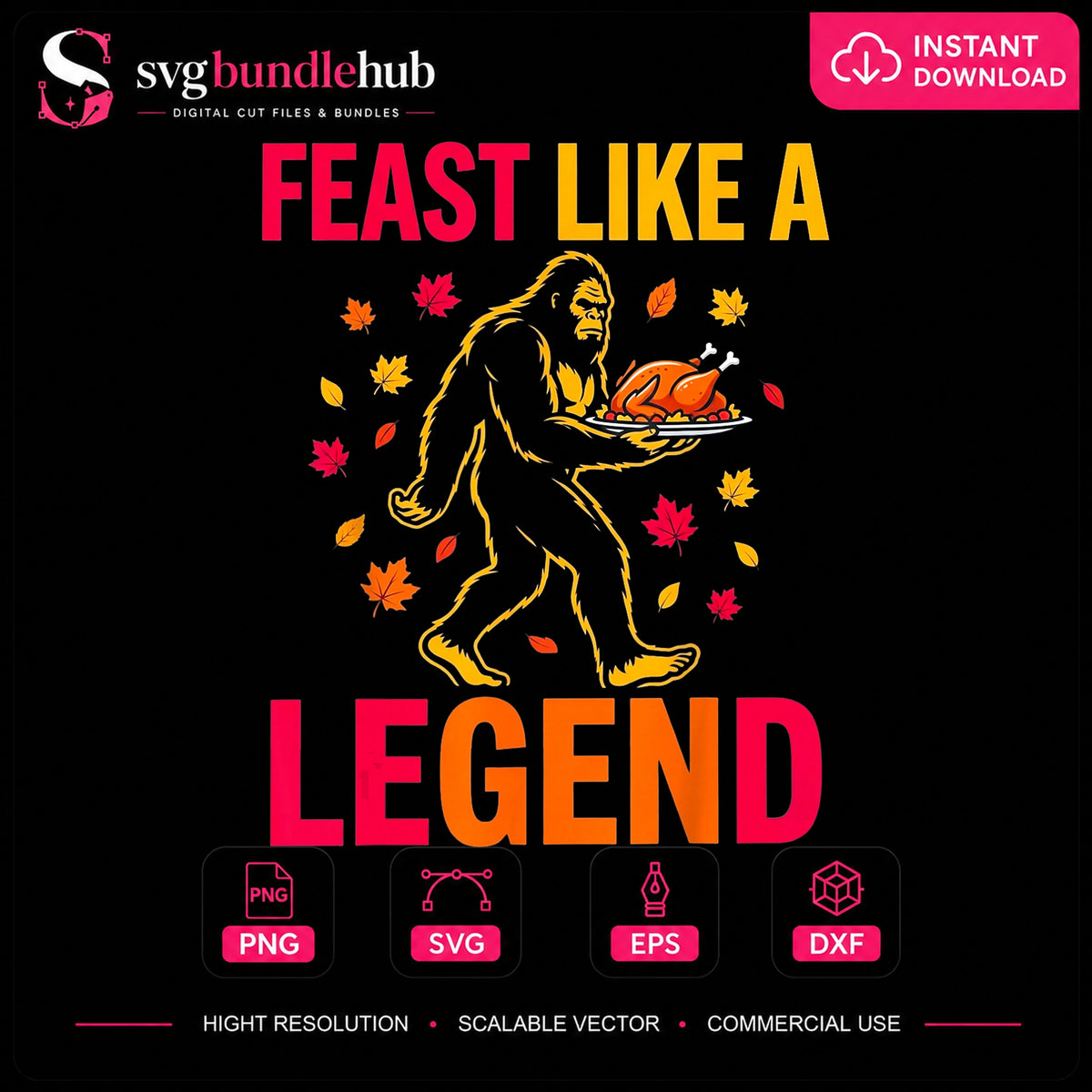 Feast Like A Legend Bigfoot Thanksgiving Turkey PNG