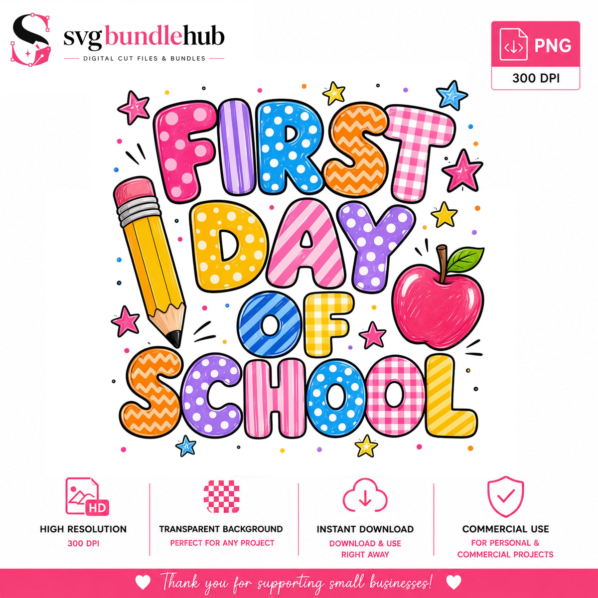 First Day of School PNG | SvgBundleHub