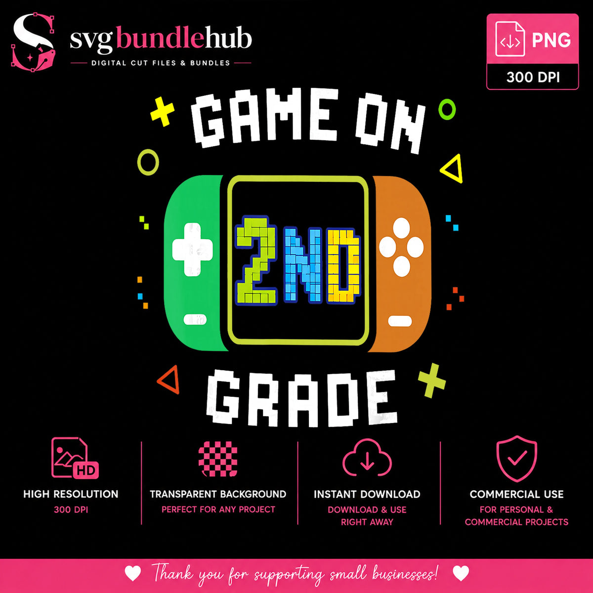 Game On 2nd Grade PNG, Back To School PNG, Gamer Grade PNG