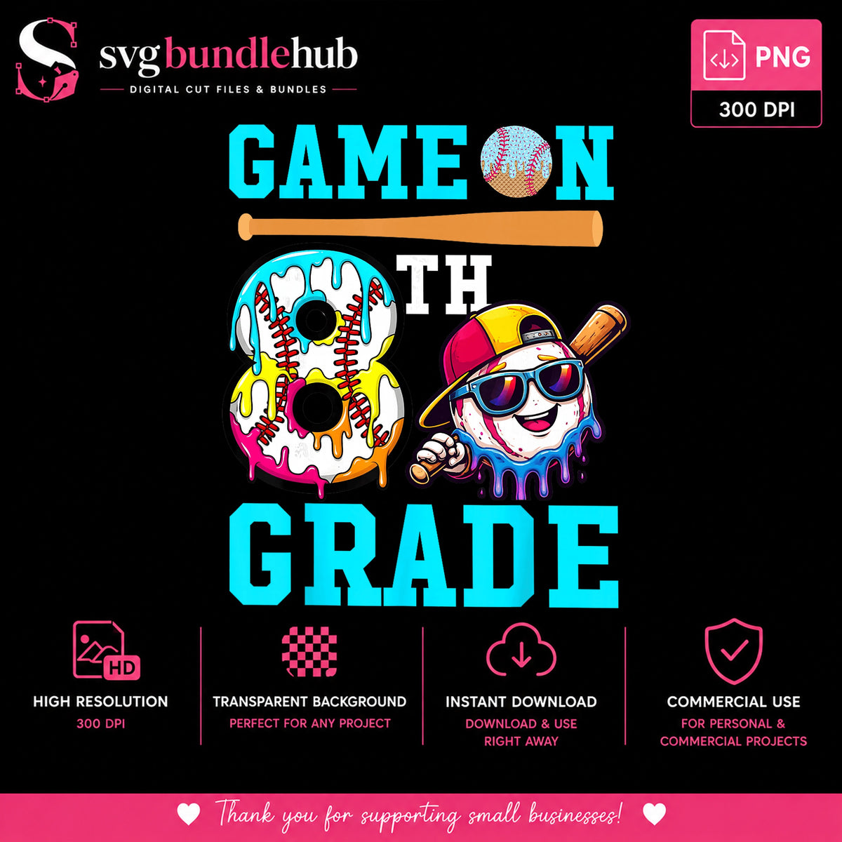 Game On 8th Grade PNG, Back To School PNG, Baseball PNG
