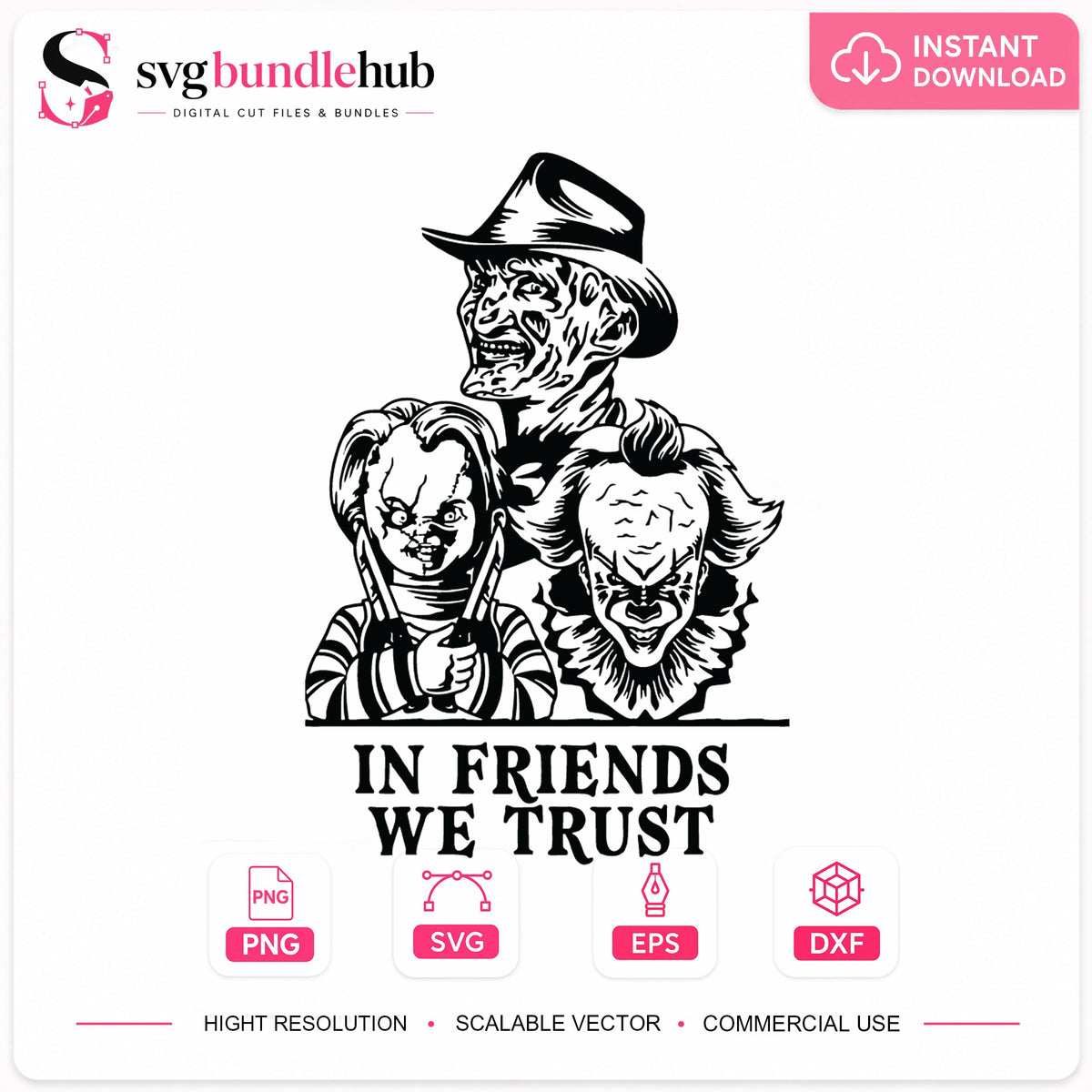 Horror Friends In We Trust SVG