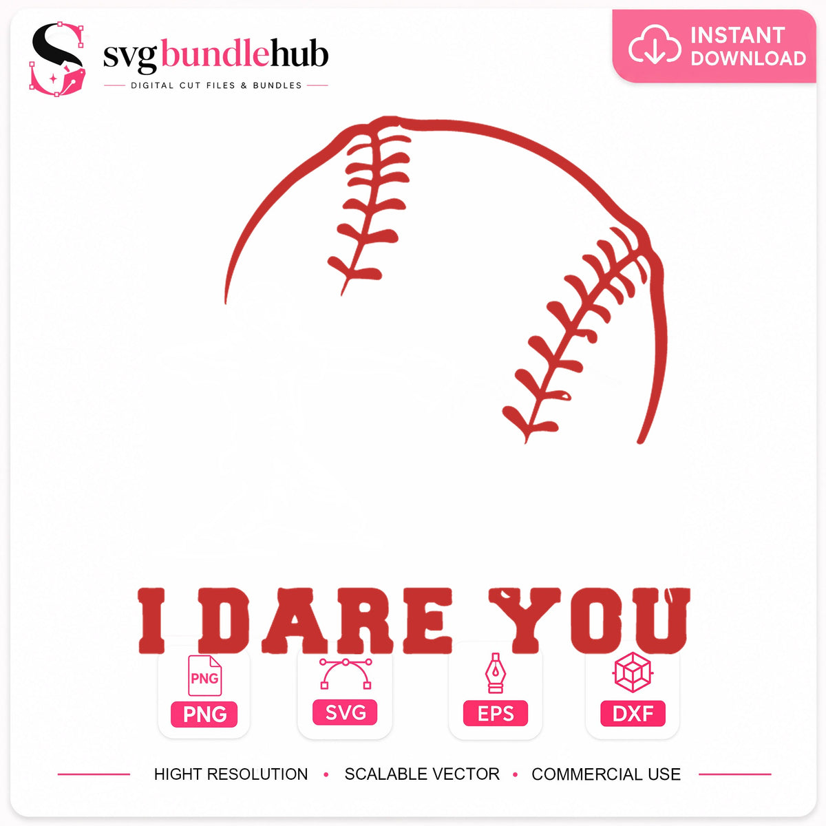 I Dare You Baseball SVG, Sports Quote Cricut Cut File