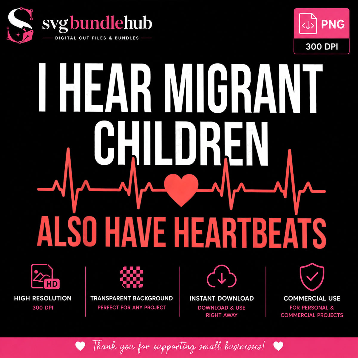 I Hear Migrant Children Heartbeats PNG, Human Rights PNG, Activist PNG