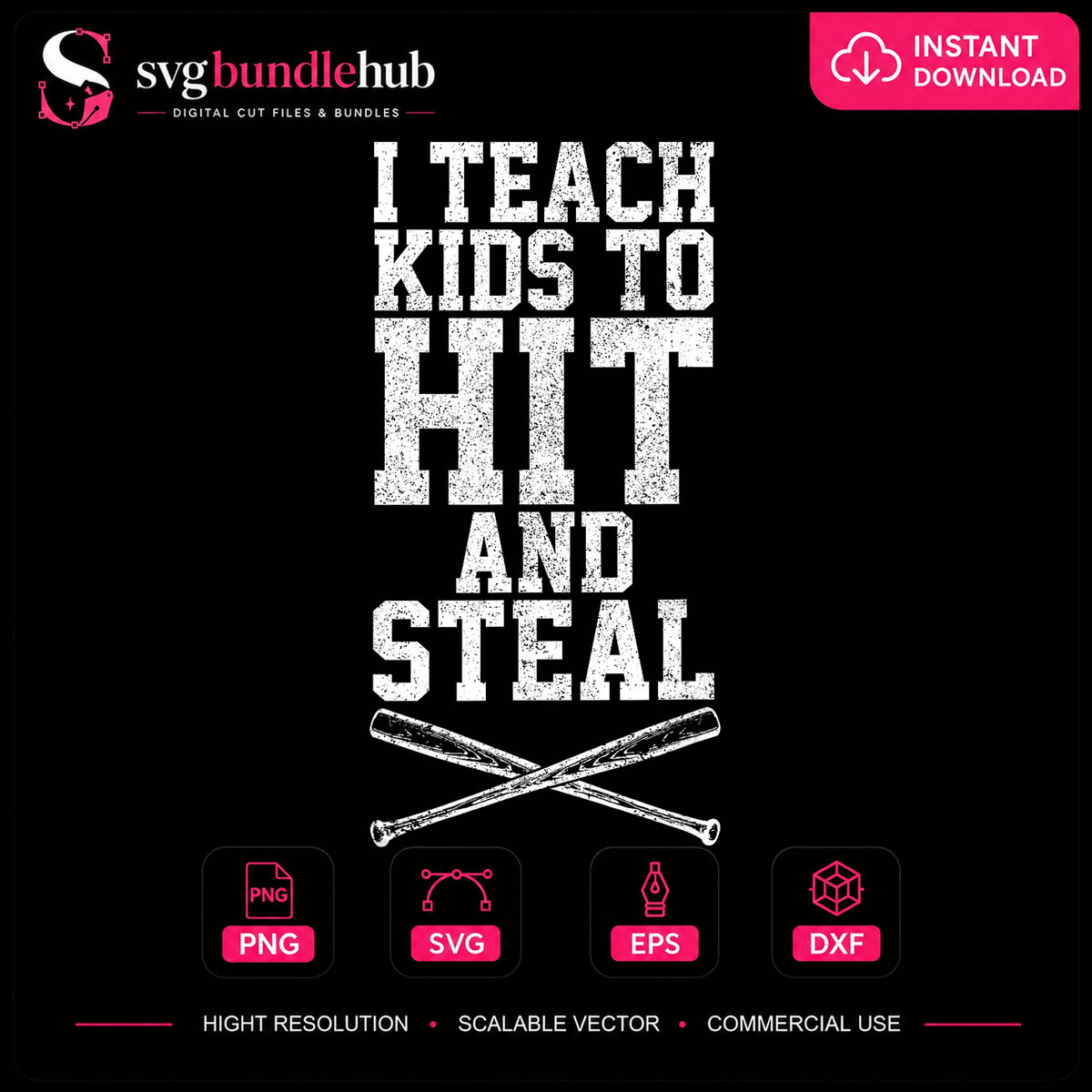 I Teach Kids To Hit And Steal Baseball Coach Clipart PNG