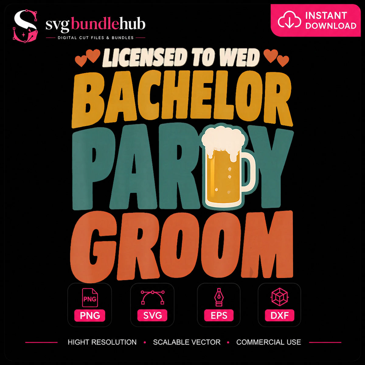 Licensed To Wed Bachelor Party Groom SVG, Craft File Design