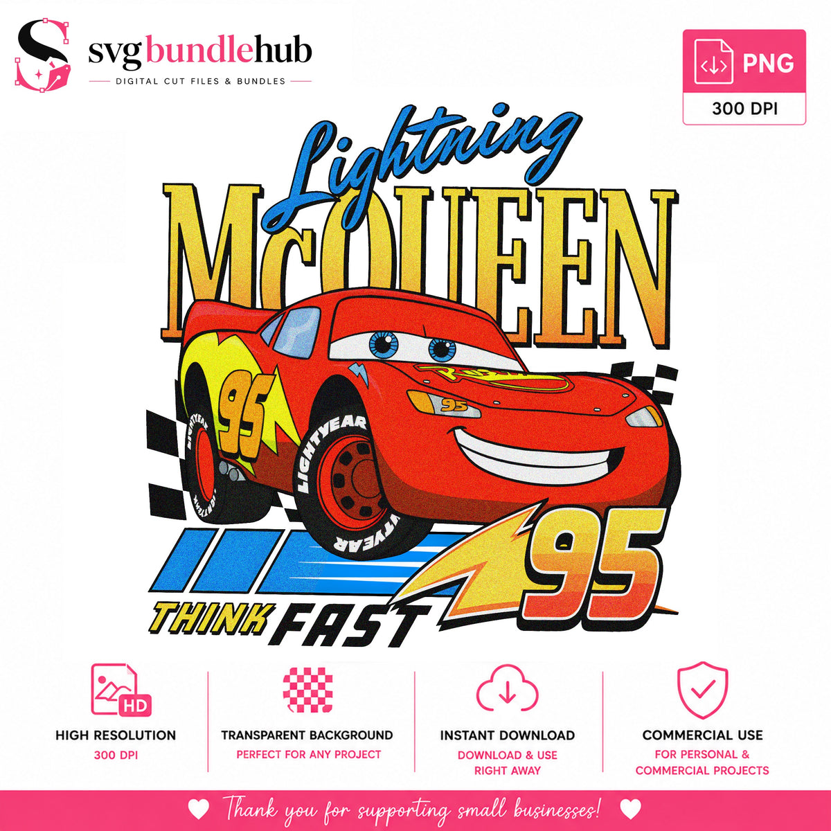 Lightning McQueen Think Fast 95 PNG | SvgBundleHub