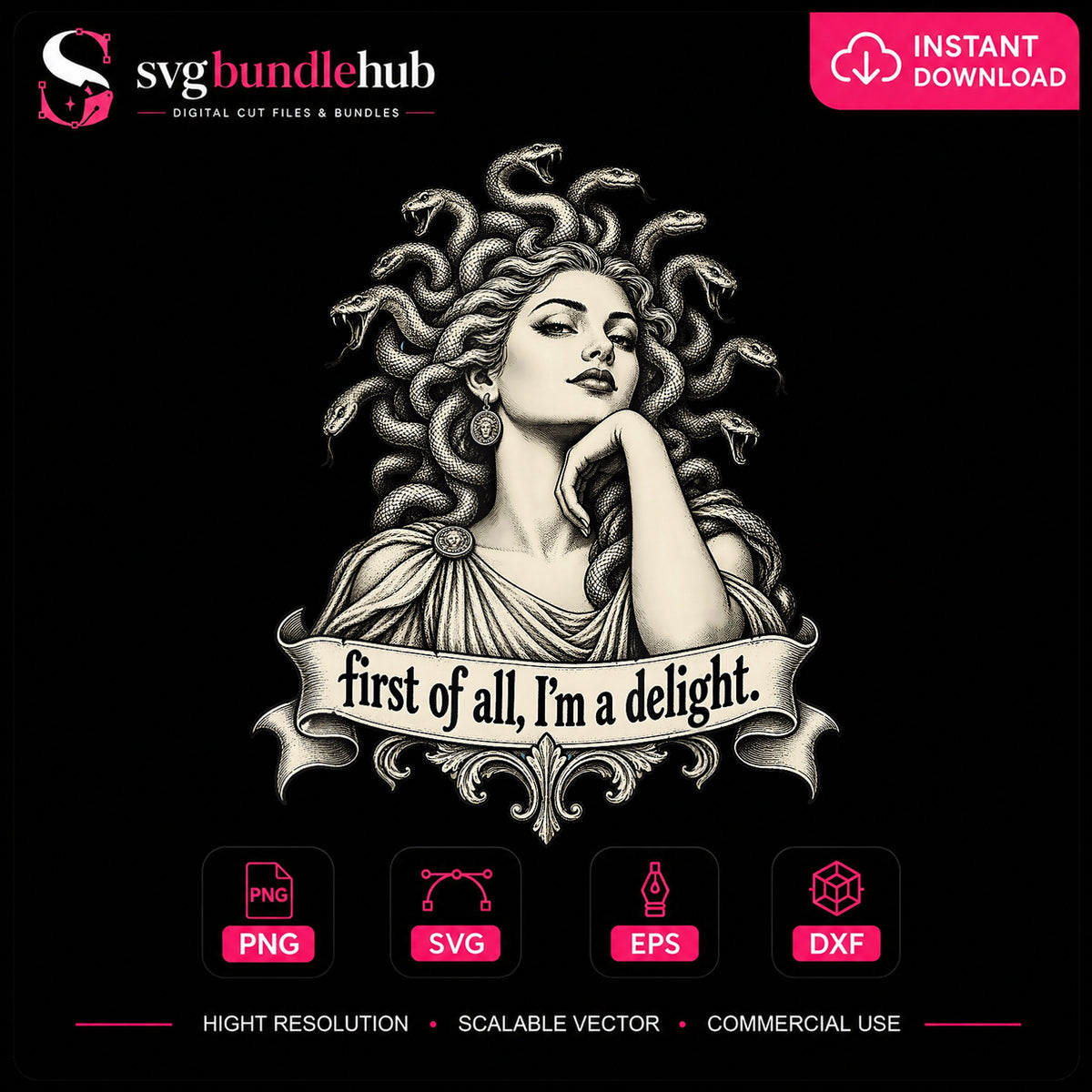 Medusa First Of All I'm A Delight Funny Quote PNG