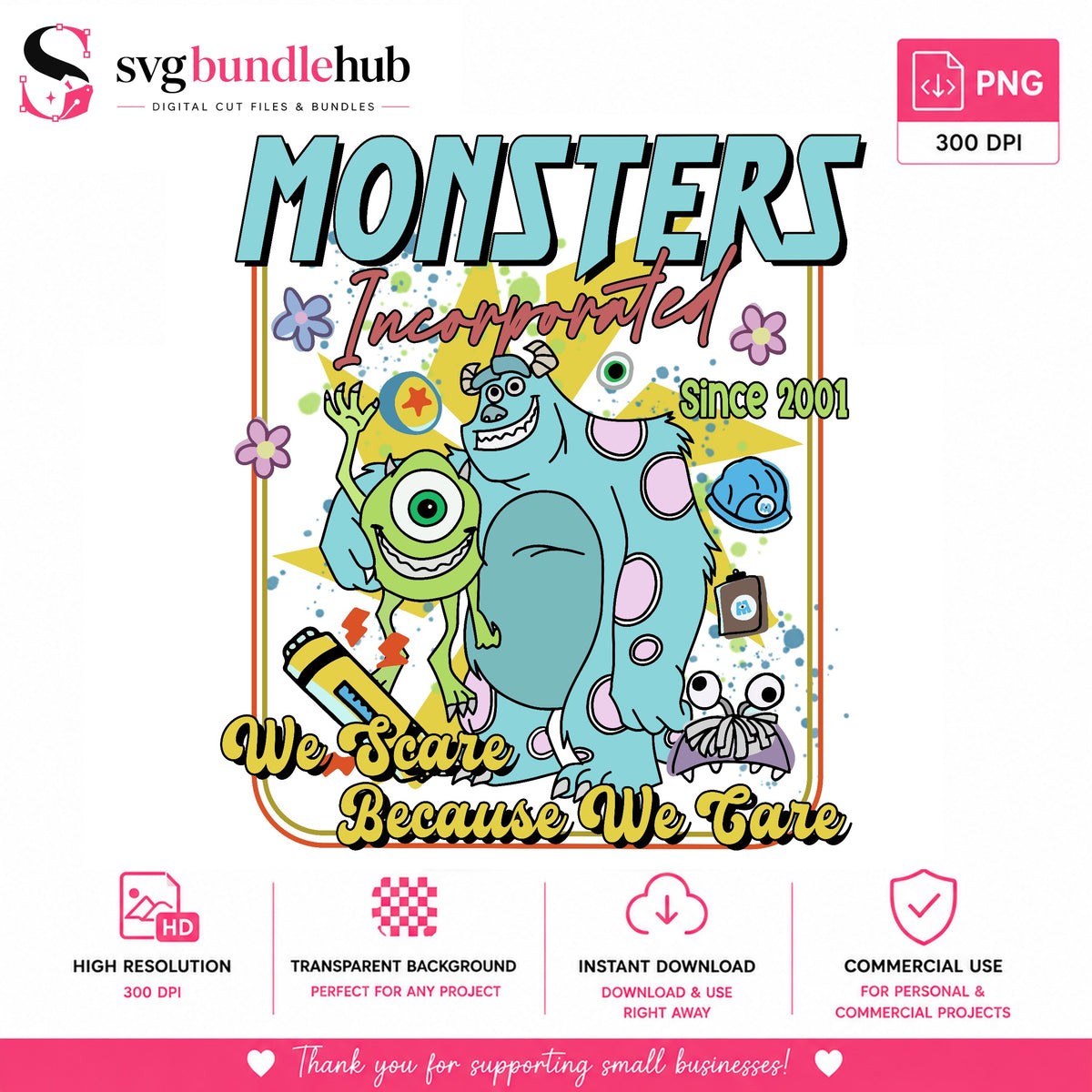 Monsters Incorporated Since 2001 PNG | SvgBundleHub
