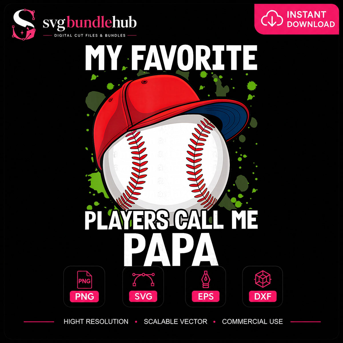 My Favorite Players Call Me Papa Baseball PNG