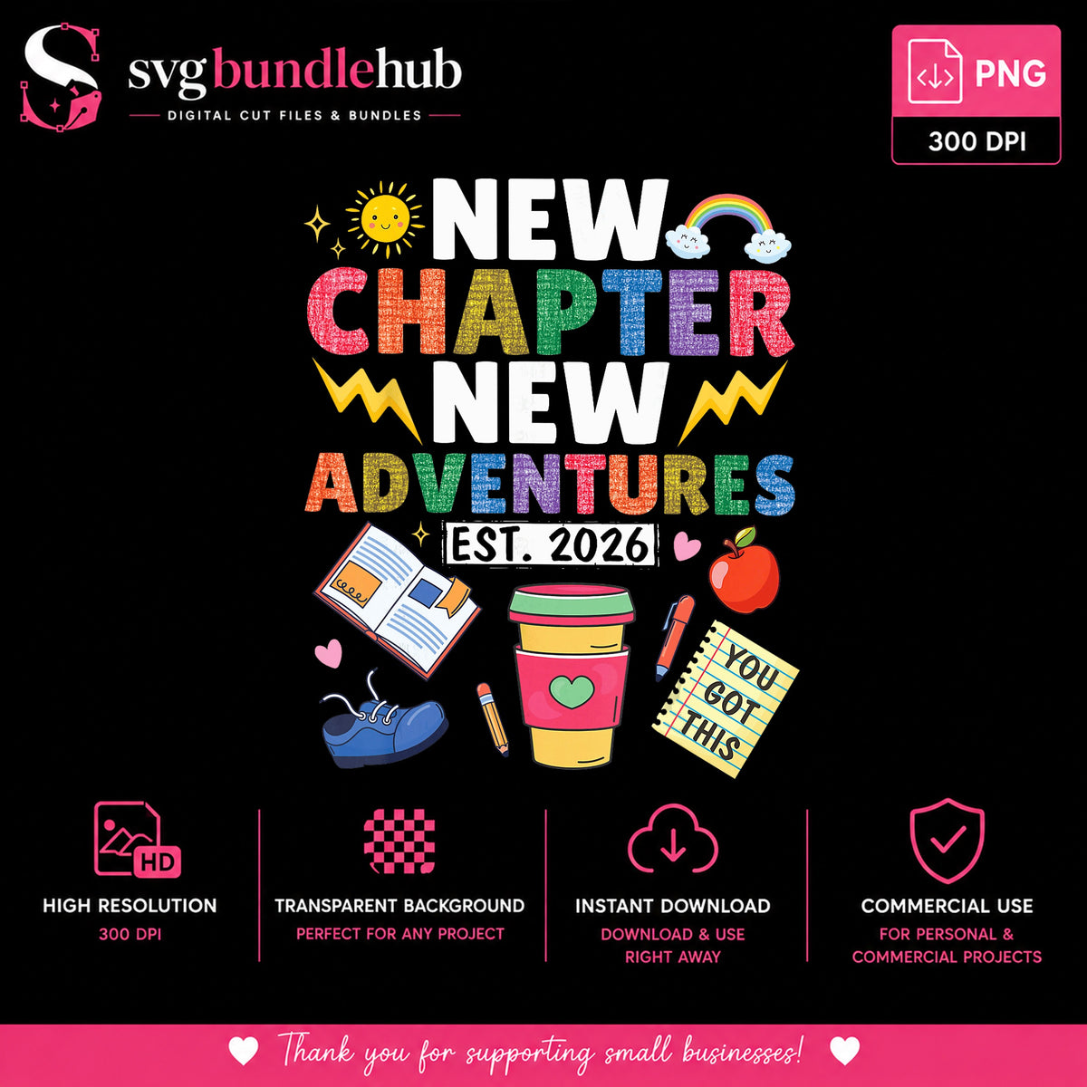 New Chapter New Adventures Est 2026 PNG, Back To School PNG, Teacher PNG