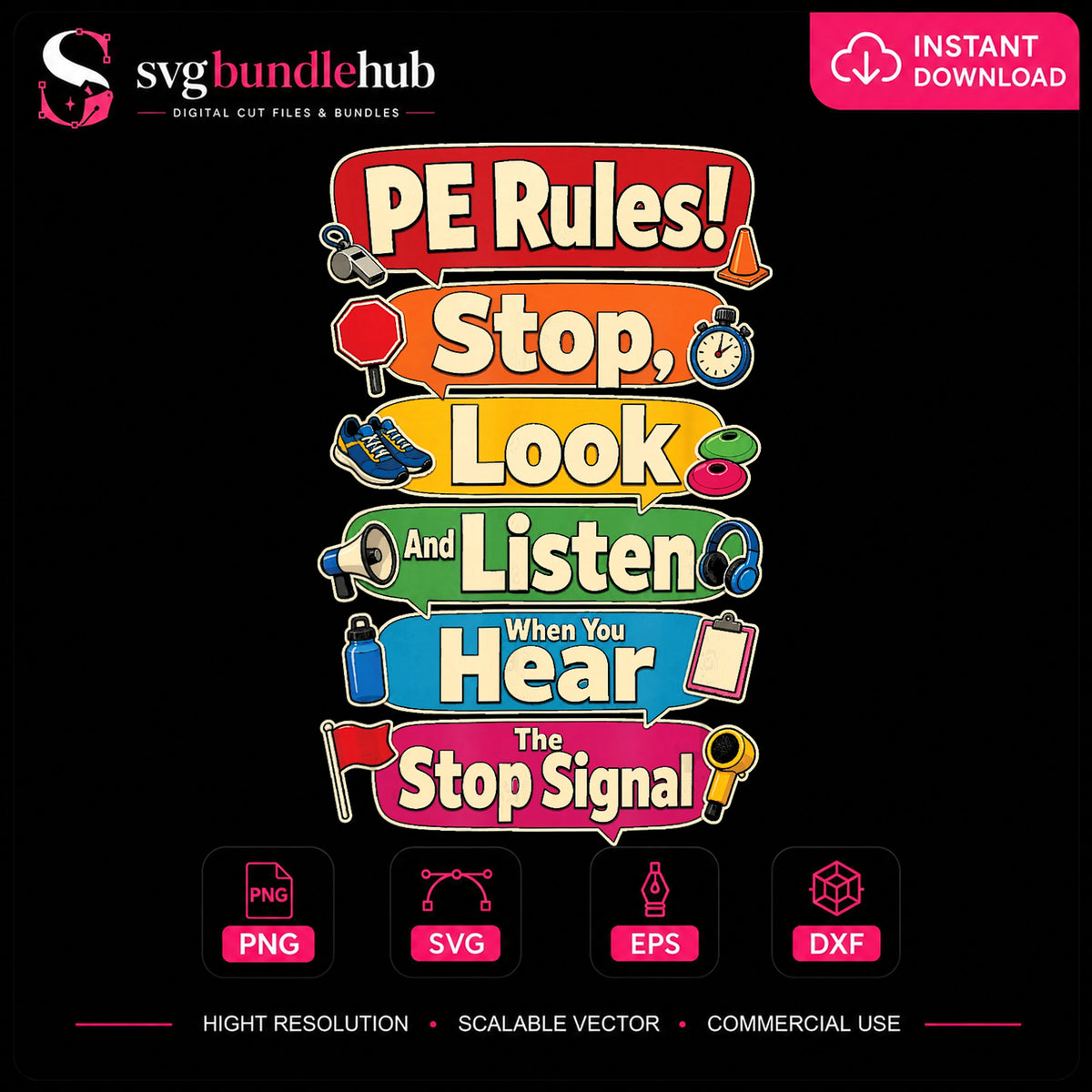PE Rules Stop Look And Listen Gym Class Quote PNG