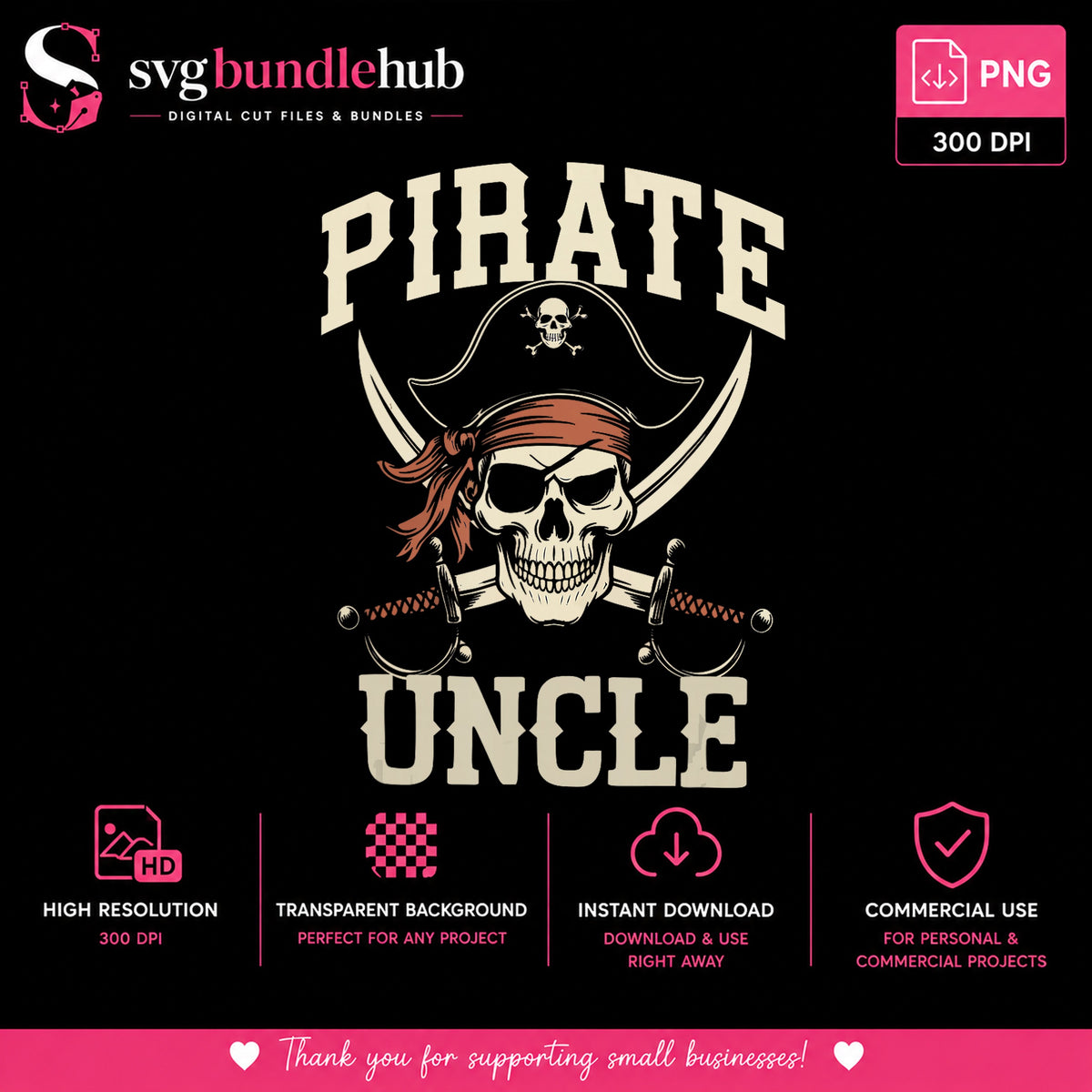 Pirate Uncle PNG, Skull Pirate Shirt Design, Uncle Gift PNG