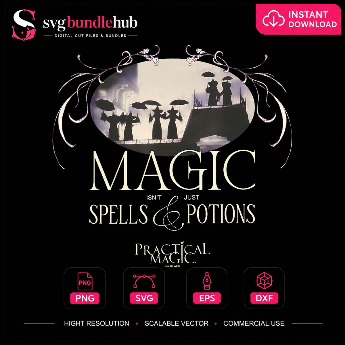 Practical Magic Spells And Potions Witches Quote PNG