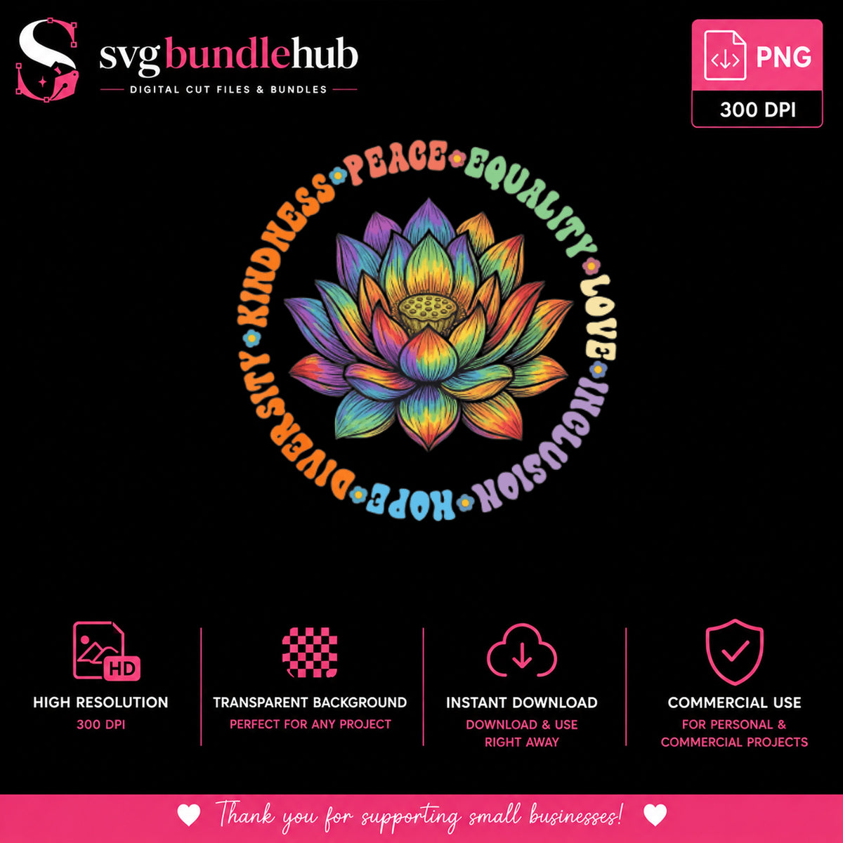 Rainbow Lotus Flower PNG, Peace Love Equality, Pride Kindness PNG