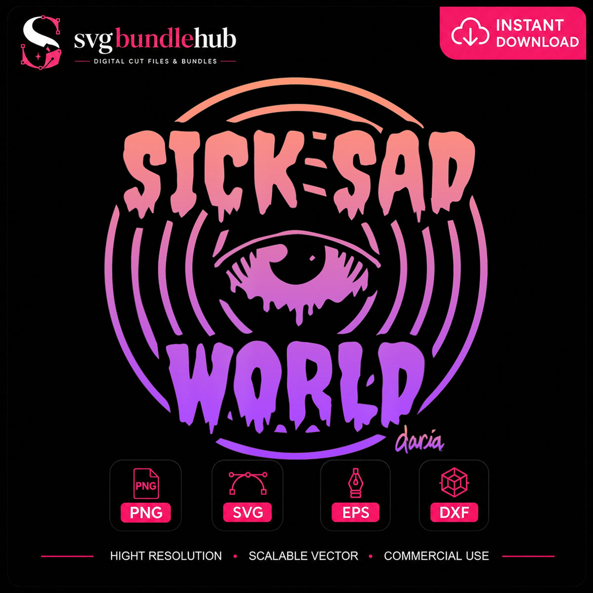 Sick Sad World Daria Dripping Eye Grunge Circle PNG