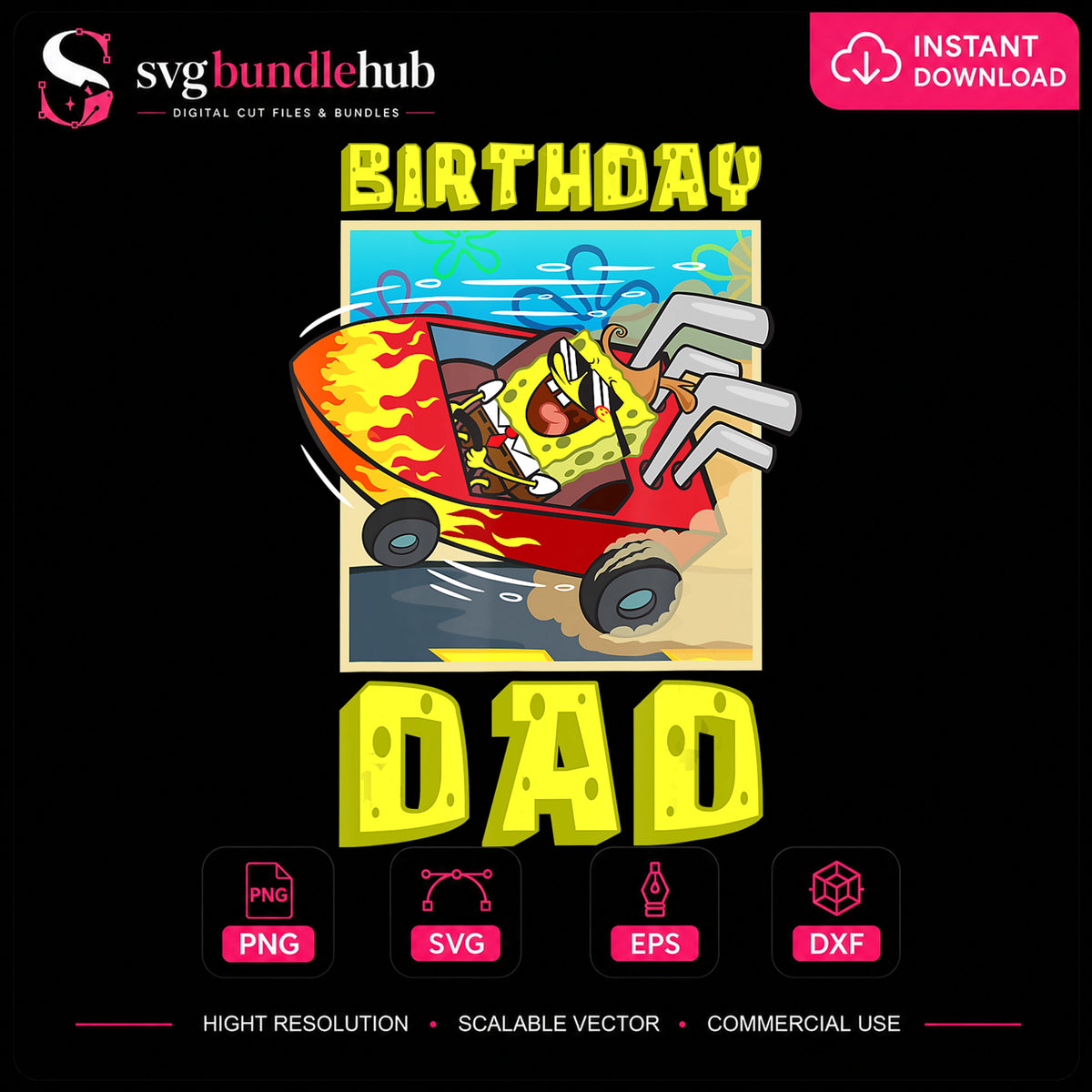 SpongeBob Birthday Dad Hot Rod Flames Racing PNG