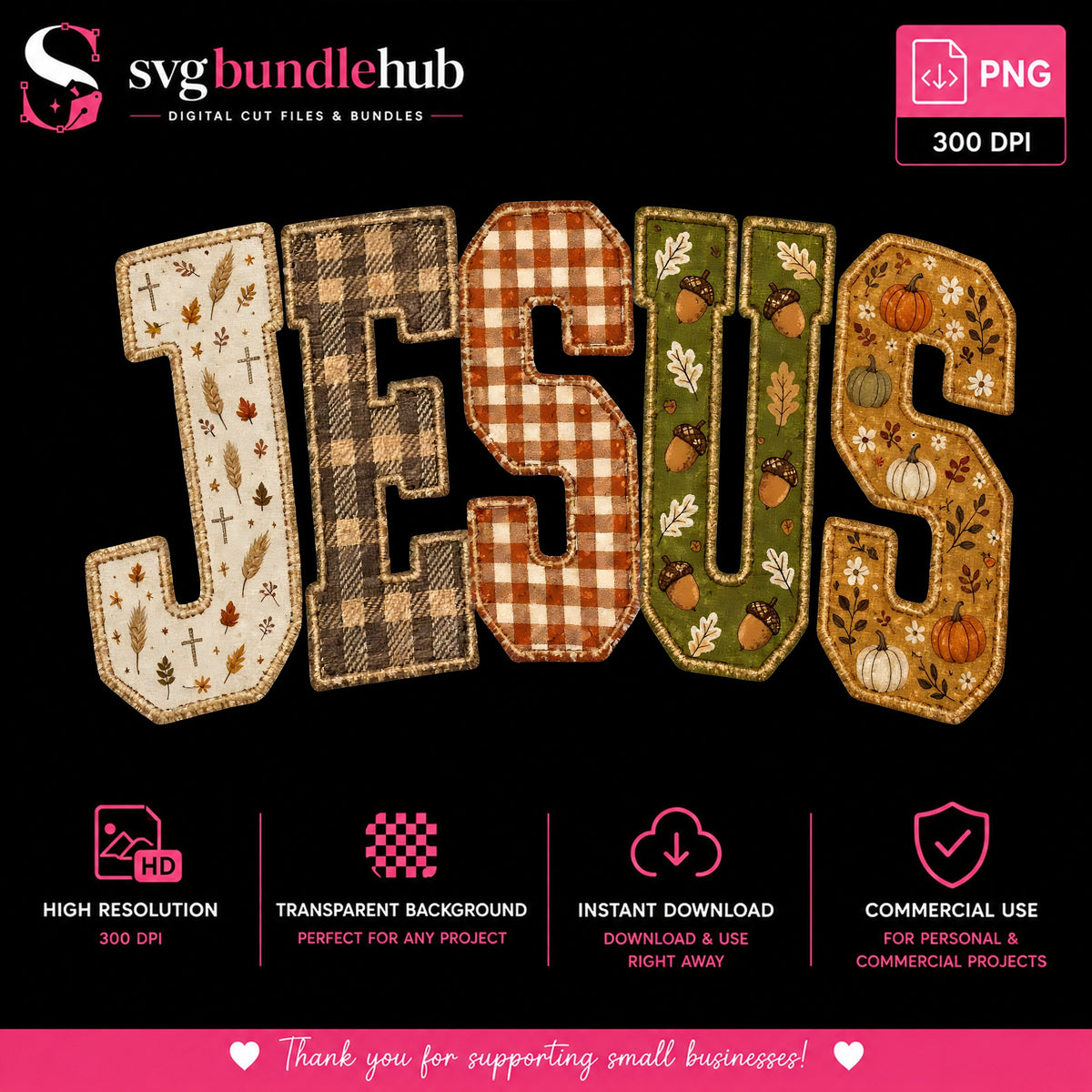 Jesus Fall Patchwork Letters PNG, Christian Autumn PNG, Pumpkin PNG