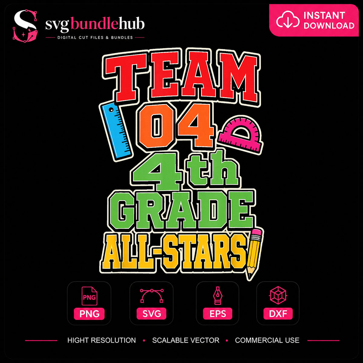 Team 04 4th Grade All-Stars SVG, School Clipart Design