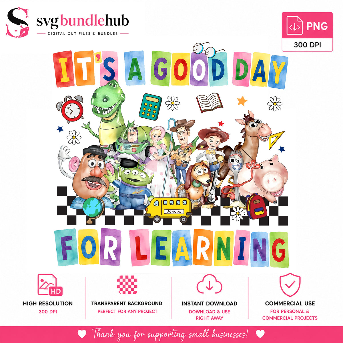 Toy Story Good Day for Learning PNG | SvgBundleHub